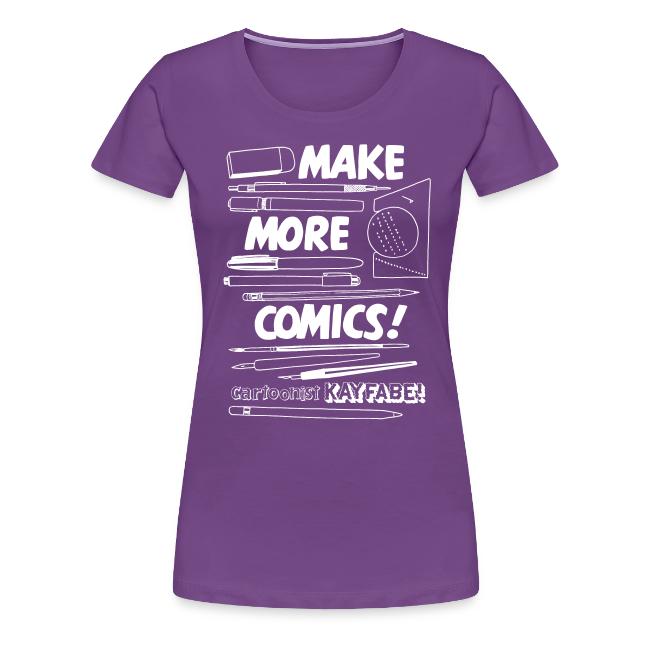 Make More Comics! (white ink)