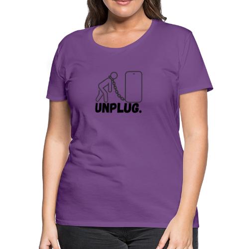 Unplug Series - Women's Premium T-Shirt