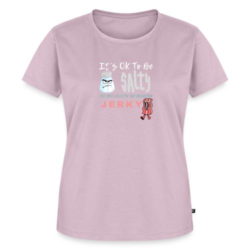 It's OK To Be Salty - Women's Premium T-Shirt