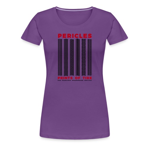 Pericles, Prints Of Tire - Women's Premium T-Shirt