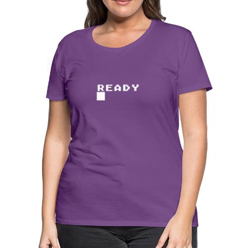 READY █ (Basic Prompt) - Women's Premium T-Shirt
