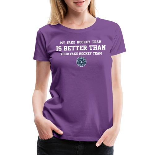 Fake Hockey (dark) - Women's Premium T-Shirt