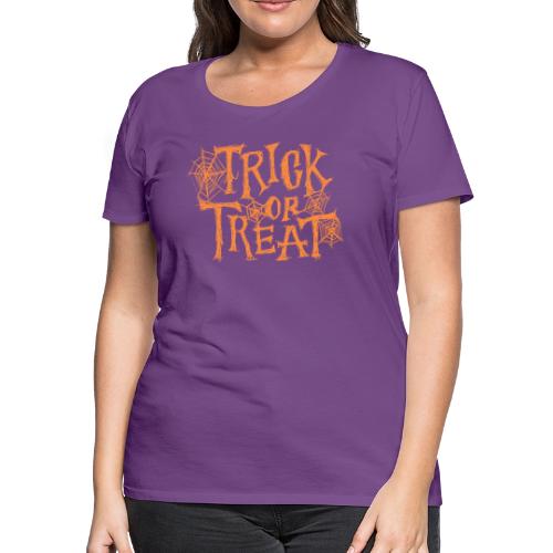 Trick or Treat - Women's Premium T-Shirt