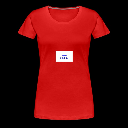 Blue 94th mile - Women's Premium T-Shirt