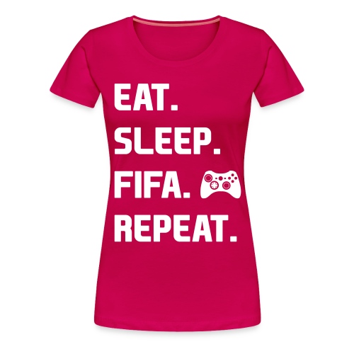 EatSleepFifaRepeat - Women's Premium T-Shirt