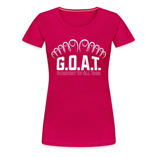 G.O.A.T. - Women's Premium T-Shirt
