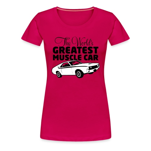 Greatest Muscle Car - Javelin - Women's Premium T-Shirt