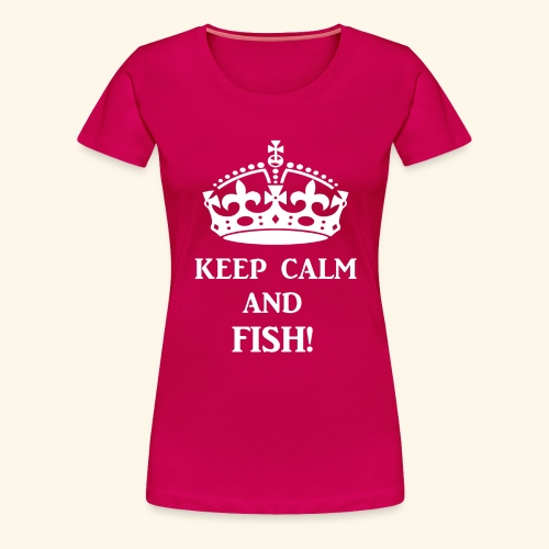 keep calm fish wht - Women's Premium T-Shirt