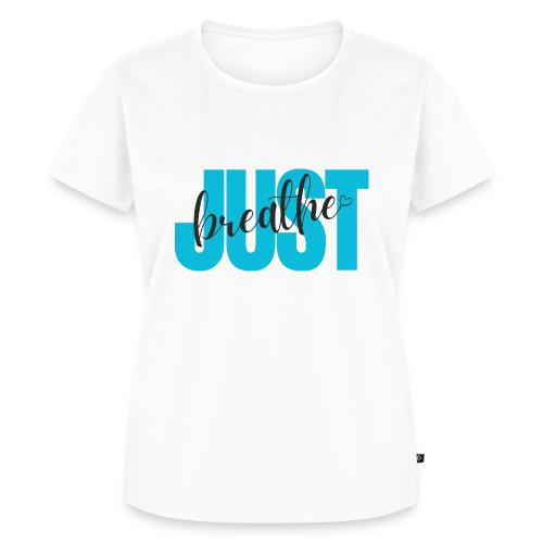 Just Breathe - Women's Premium T-Shirt