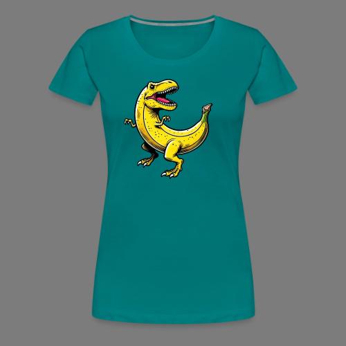 Bananasaurus REX – Funny T-Rex Banana Design - Women's Premium T-Shirt