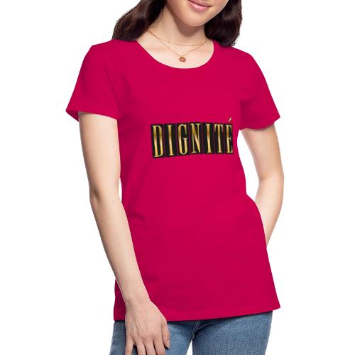 Golden Dignity - Women's Premium T-Shirt