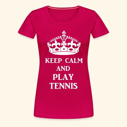 keep calm play tennis wht - Women's Premium T-Shirt