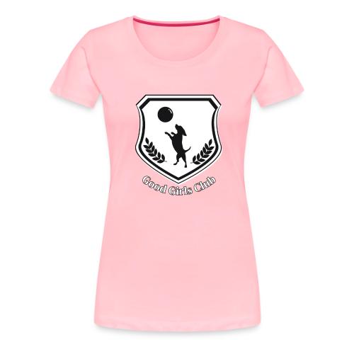 Good Girls Club - Women's Premium T-Shirt