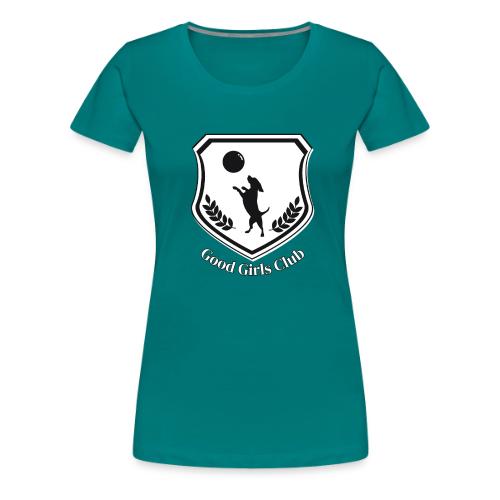 Good Girls Club - Women's Premium T-Shirt