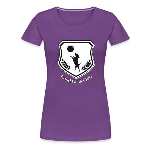 Good Girls Club - Women's Premium T-Shirt