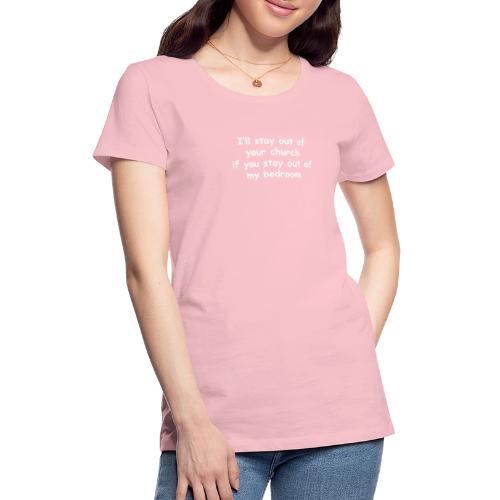 Church - Bedroom - Women's Premium T-Shirt