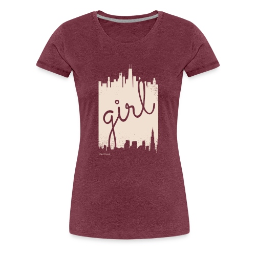 Chicago Girl Product - Women's Premium T-Shirt
