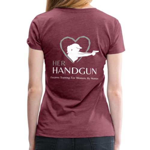 Her Handgun Logo and Tag Line - Women's Premium T-Shirt
