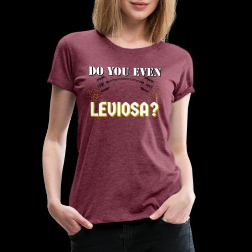 Leviosa - Women's Premium T-Shirt