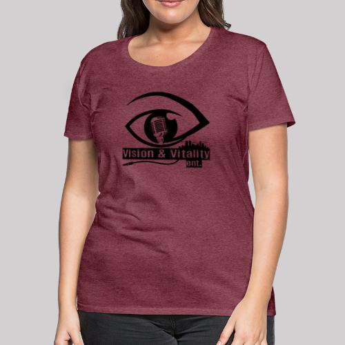 Vision & Vitality Entertainment - Women's Premium T-Shirt