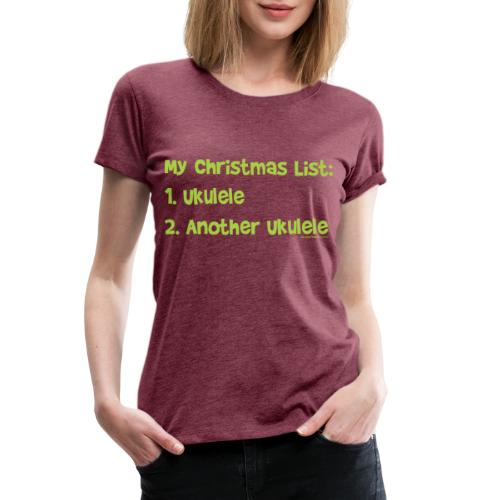 Christmas List - Women's Premium T-Shirt