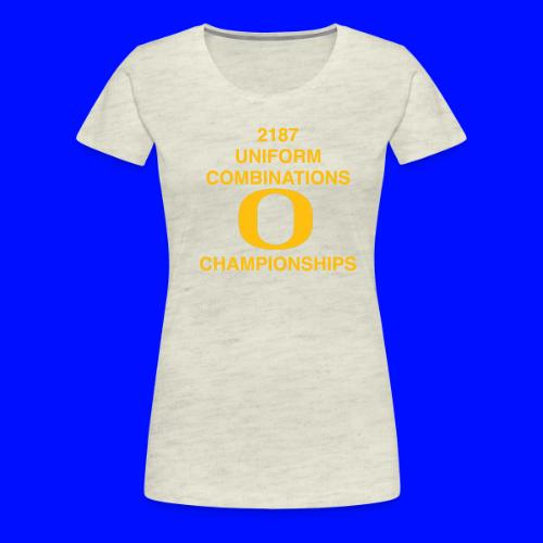 2187 UNIFORM COMBINATIONS O CHAMPIONSHIPS - Women's Premium T-Shirt