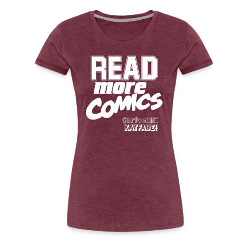 Read More Comics (White Ink) - Women's Premium T-Shirt