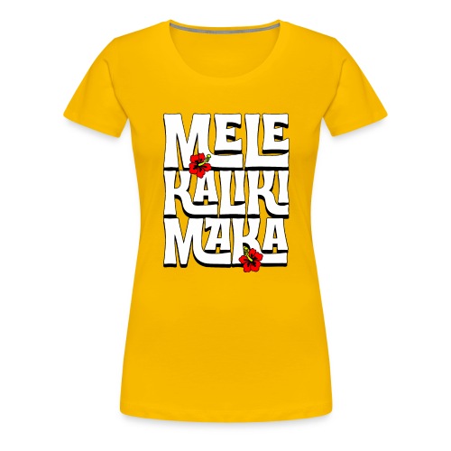 Mele Kalikimaka Hawaiian Christmas Song - Women's Premium T-Shirt