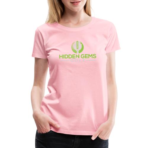 Hidden Gems Golf - Women's Premium T-Shirt