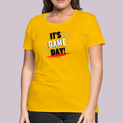 it s Game Day football - Women's Premium T-Shirt