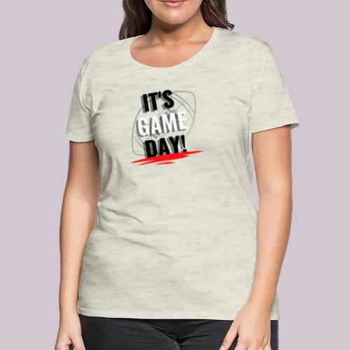 it s Game Day football - Women's Premium T-Shirt