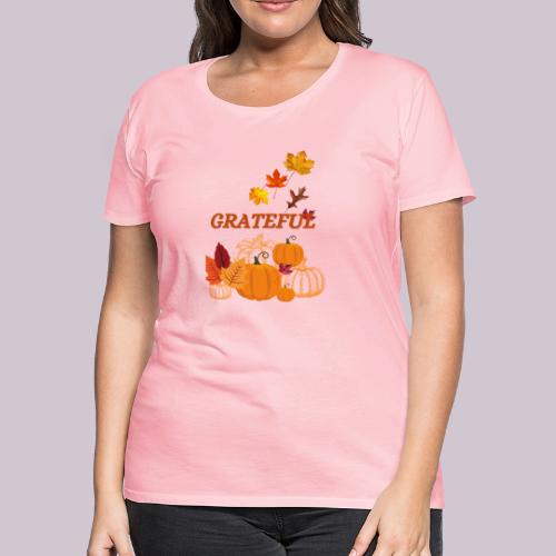 Grateful - Women's Premium T-Shirt