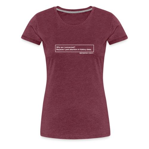 RO History Class - Women's Premium T-Shirt