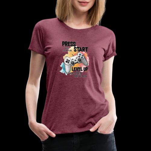 Press Start, Level Up - Women's Premium T-Shirt