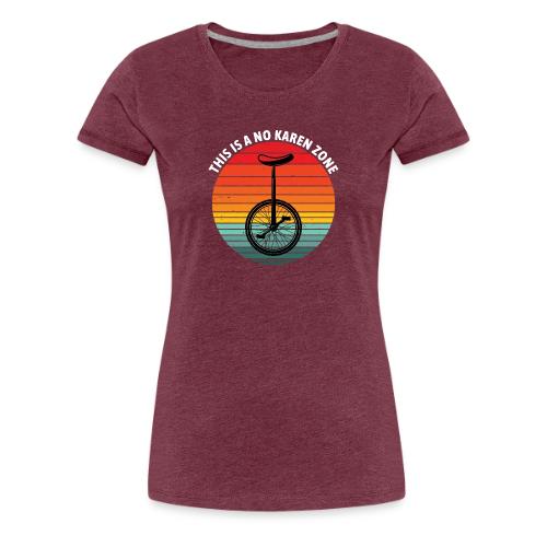 This Is A No Karen Zone White - Women's Premium T-Shirt