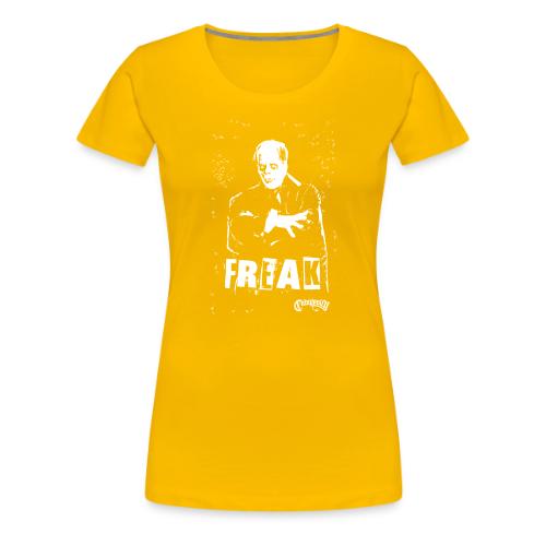 FREAK - Women's Premium T-Shirt