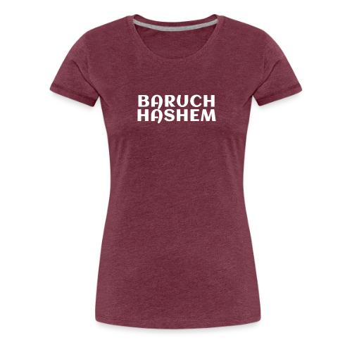 Baruch HaShem Bold Hebrew Style - Women's Premium T-Shirt