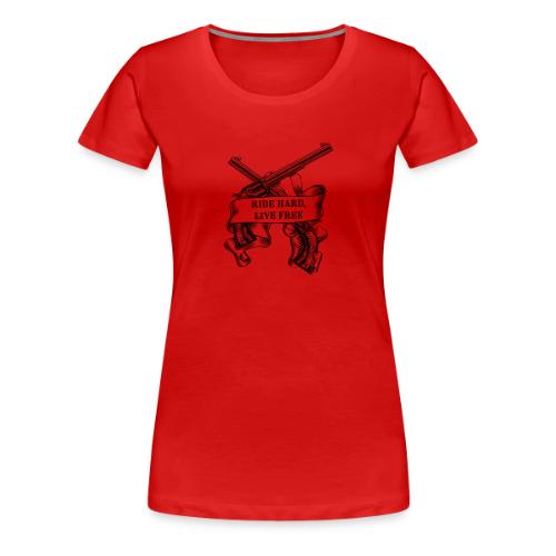 Ride Hard Live Free - Women's Premium T-Shirt