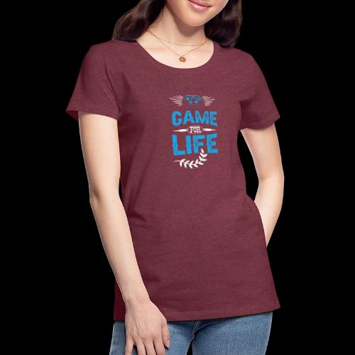 Game For Life Controller - Women's Premium T-Shirt
