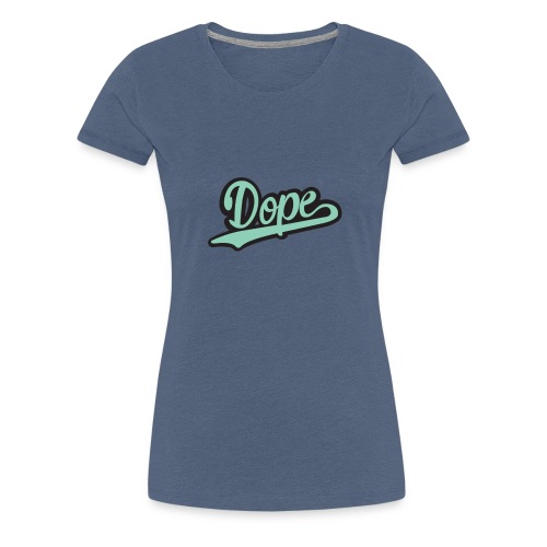 Dope Clothing - Women's Premium T-Shirt