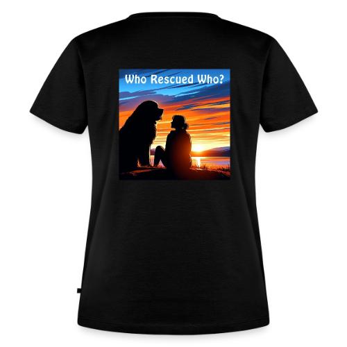 Who Rescued Who - Summer Edition - Women's Premium T-Shirt