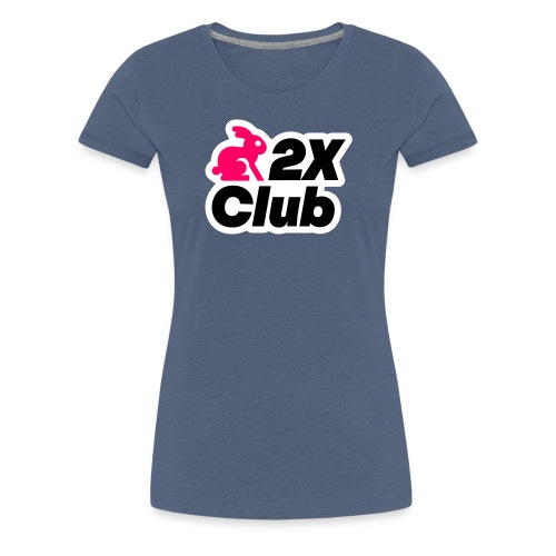 2X Club - Women's Premium T-Shirt