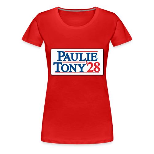 Paulie and Tony for Co-President 2028 - Women's Premium T-Shirt