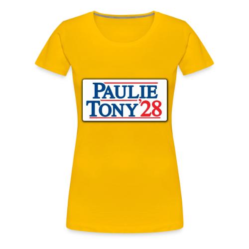 Paulie and Tony for Co-President 2028 - Women's Premium T-Shirt