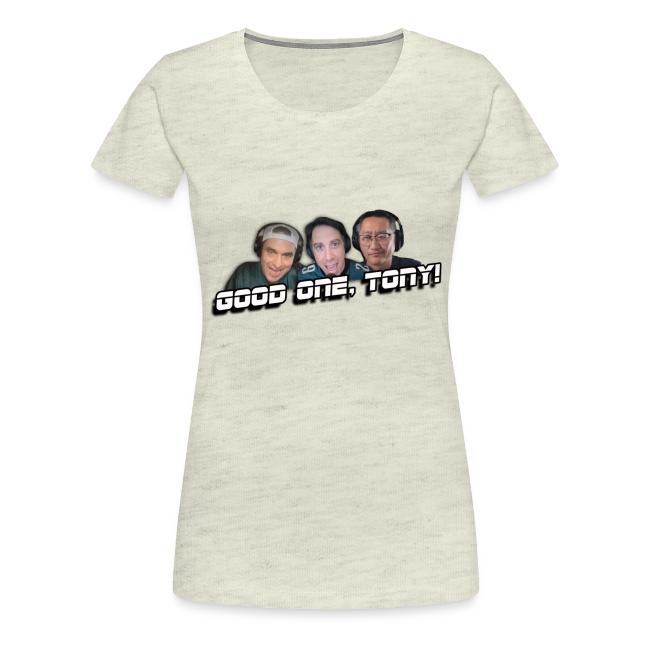 GOOD ONE, TONY! (no glow)