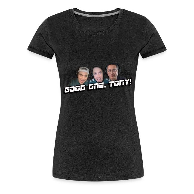 GOOD ONE, TONY! (no glow)