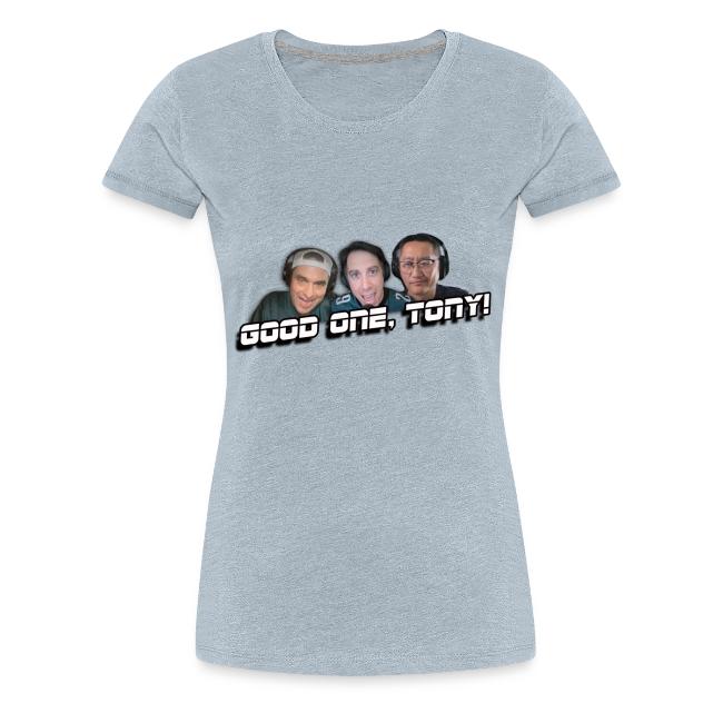 GOOD ONE, TONY! (no glow)