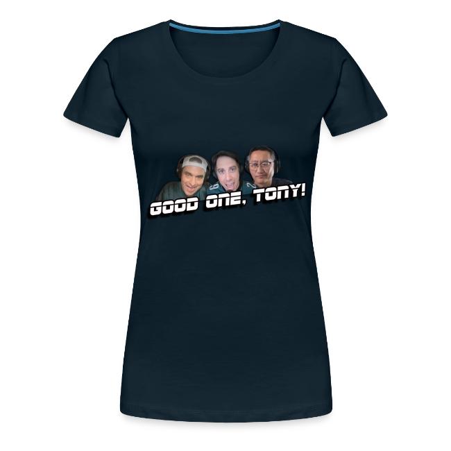 GOOD ONE, TONY! (no glow)