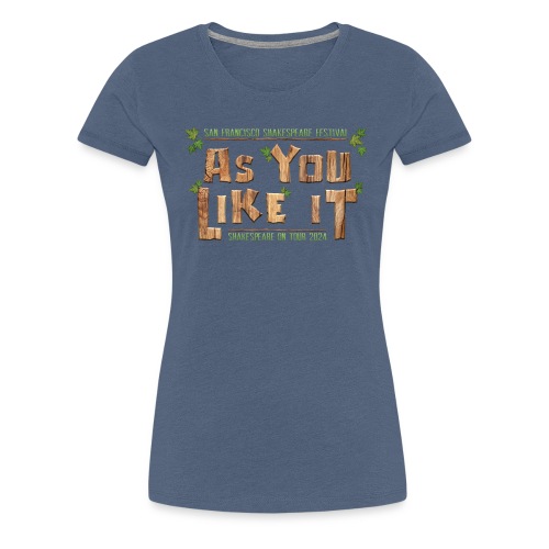 As You Like It - 2024 Tour - Women's Premium T-Shirt