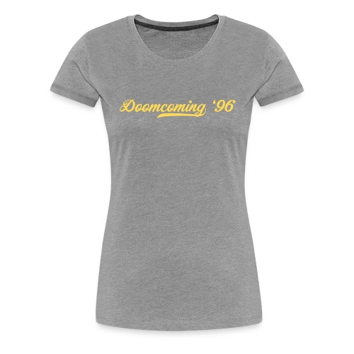 Doomcoming 96 - Women's Premium T-Shirt